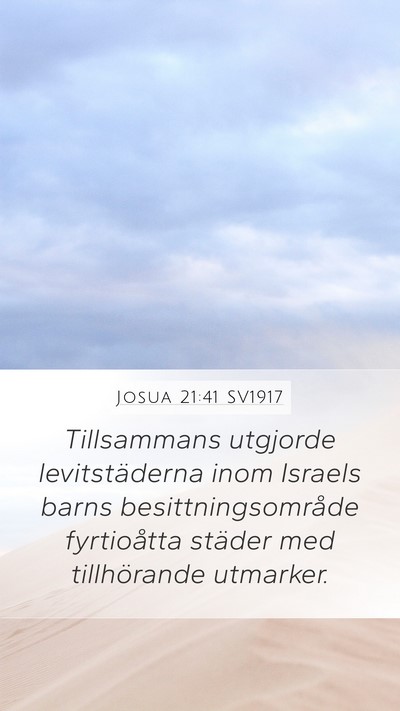 Josua 21:41 SV1917 Mobile Phone Wallpaper - Tillsammans utgjorde levitstäderna inom Israels - Mobile Bible Verse Wallpaper