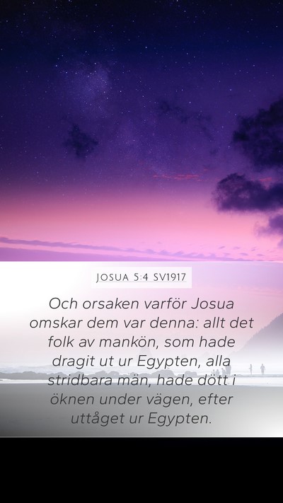 Josua 5:4 SV1917 Mobile Phone Wallpaper - Och orsaken varför Josua omskar dem var denna: - Mobile Bible Verse Wallpaper