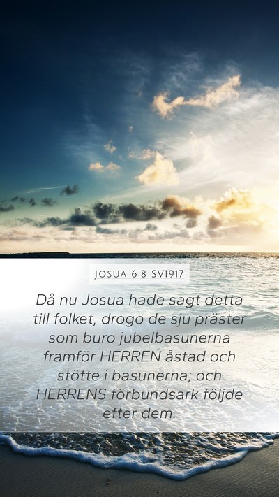Josua 6:8 SV1917 Mobile Phone Wallpaper - Då nu Josua hade sagt detta till folket, drogo - Mobile Bible Verse Wallpaper