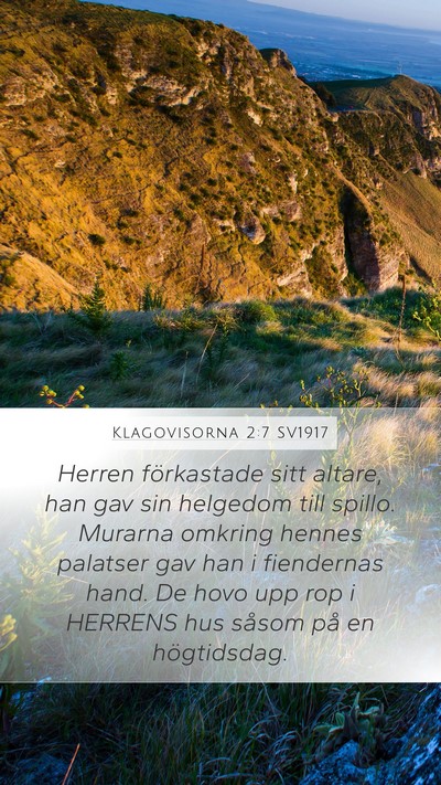 Klagovisorna 2:7 SV1917 Bible Verse Image