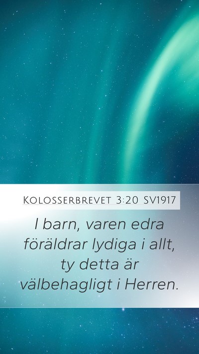 Kolosserbrevet 3:20 SV1917 Bible Verse Image