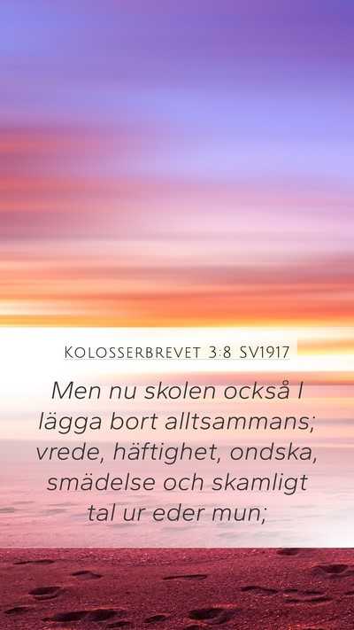 Kolosserbrevet 3:8 SV1917 Bible Verse Image