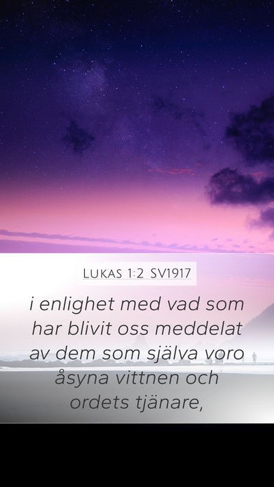 Lukas 1:2 SV1917 Bible Verse Image