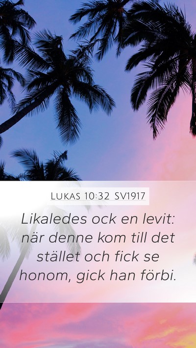 Lukas 10:32 SV1917 Bible Verse Image