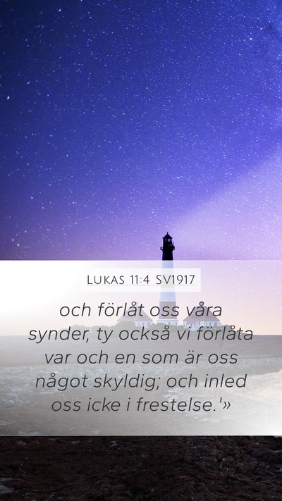 Lukas 11:4 SV1917 Bible Verse Image