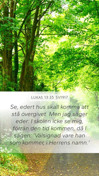 Lukas 13:35 SV1917 Bible Verse Image