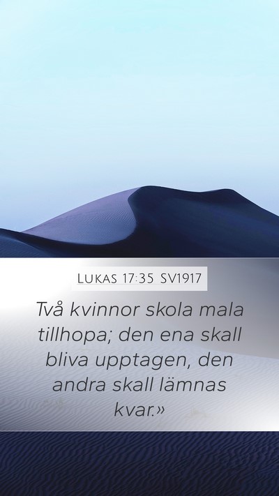 Lukas 17:35 SV1917 Bible Verse Image