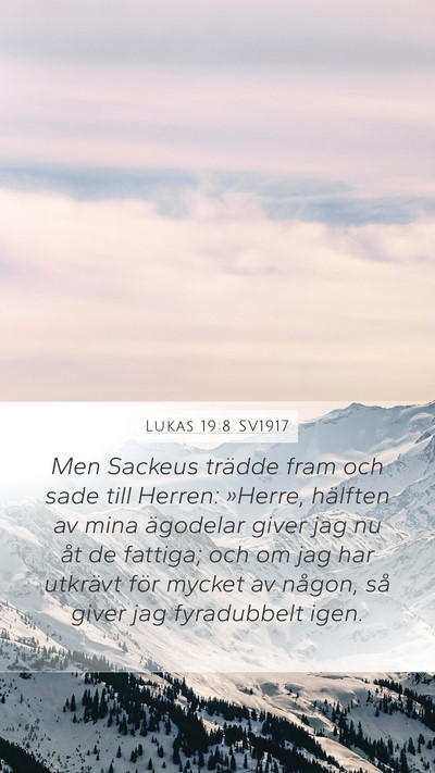 Lukas 19:8 SV1917 Bible Verse Image