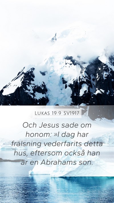 Lukas 19:9 SV1917 Bible Verse Image