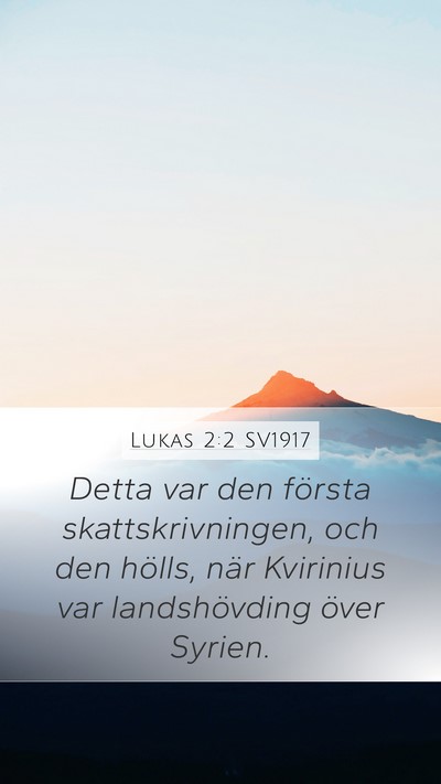 Lukas 2:2 SV1917 Bible Verse Image