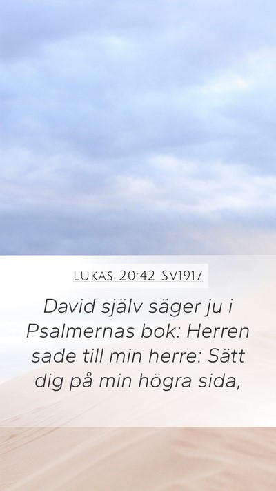 Lukas 20:42 SV1917 Bible Verse Image