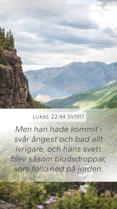 Lukas 22:44 SV1917 Bible Verse Image