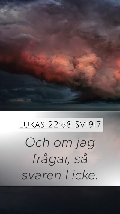 Lukas 22:68 SV1917 Bible Verse Image