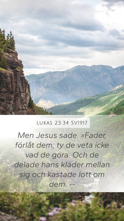Lukas 23:34 SV1917 Bible Verse Image
