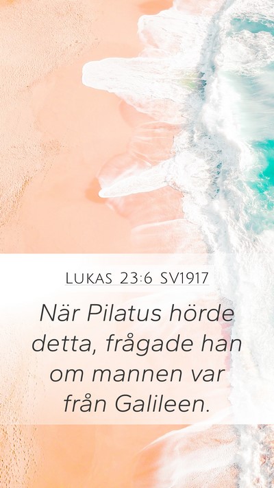 Lukas 23:6 SV1917 Bible Verse Image
