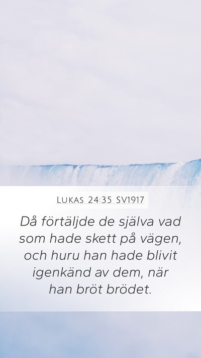 Lukas 24:35 SV1917 Bible Verse Image