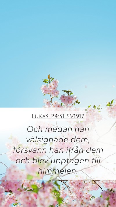 Lukas 24:51 SV1917 Bible Verse Image