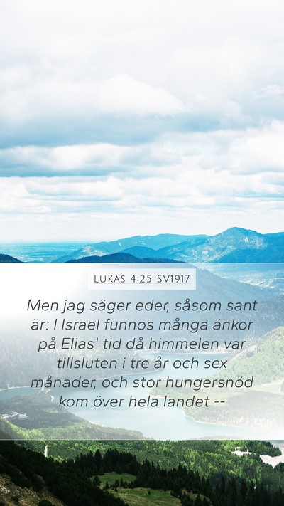 Lukas 4:25 SV1917 Bible Verse Image