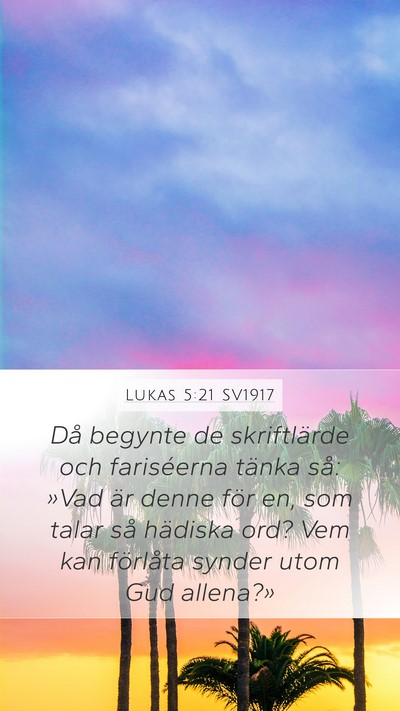 Lukas 5:21 SV1917 Bible Verse Image