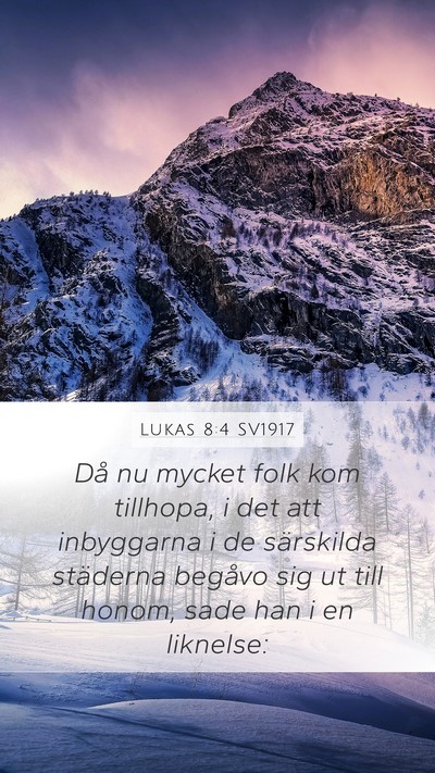 Lukas 8:4 SV1917 Bible Verse Image