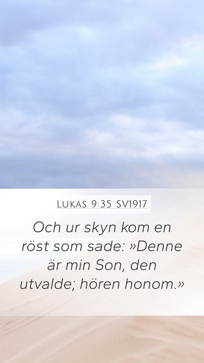 Lukas 9:35 SV1917 Bible Verse Image