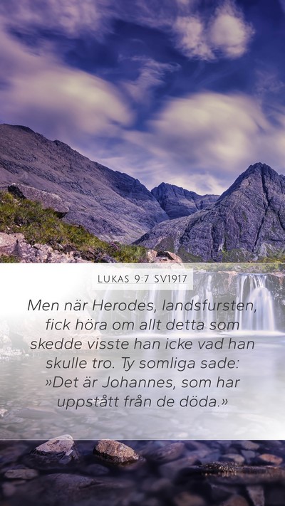 Lukas 9:7 SV1917 Bible Verse Image