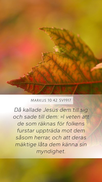 Markus 10:42 SV1917 Mobile Phone Wallpaper - Då kallade Jesus dem till sig och sade till dem: - Mobile Bible Verse Wallpaper