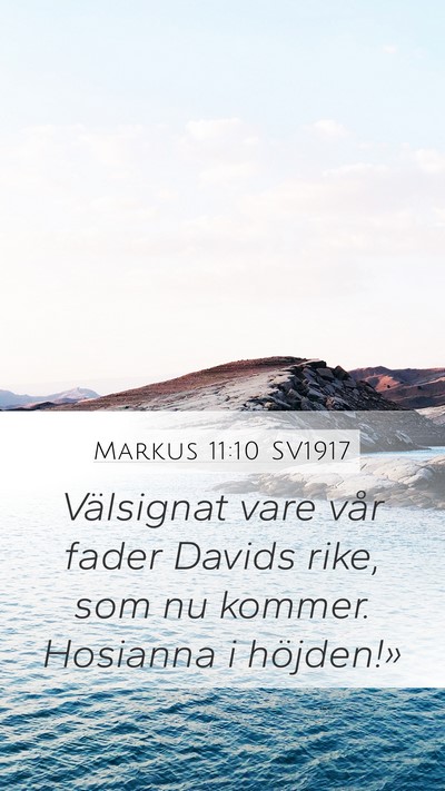 Markus 11:10 SV1917 Bible Verse Image