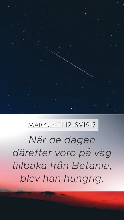 Markus 11:12 SV1917 Bible Verse Image