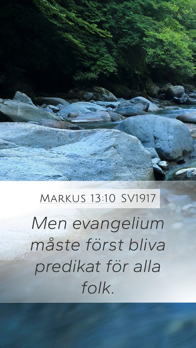 Markus 13:10 SV1917 Mobile Phone Wallpaper - Men evangelium måste först bliva predikat för - Mobile Bible Verse Wallpaper
