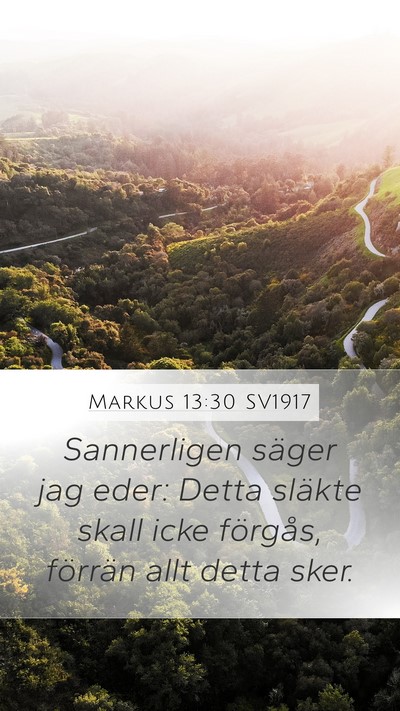 Markus 13:30 SV1917 Bible Verse Image
