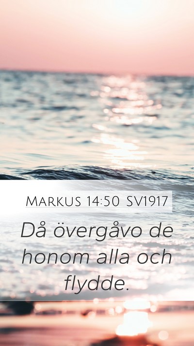 Markus 14:50 SV1917 Bible Verse Image