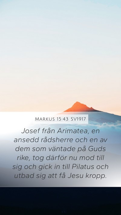 Markus 15:43 SV1917 Bible Verse Image