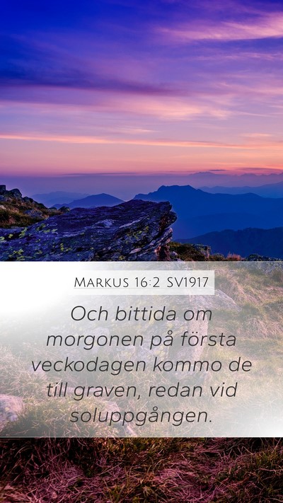 Markus 16:2 SV1917 Bible Verse Image