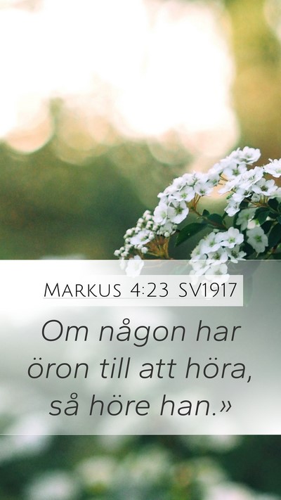 Markus 4:23 SV1917 Bible Verse Image