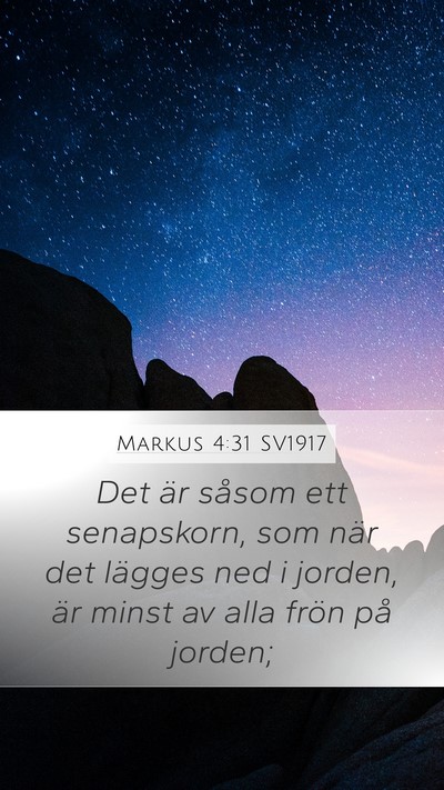 Markus 4:31 SV1917 Bible Verse Image