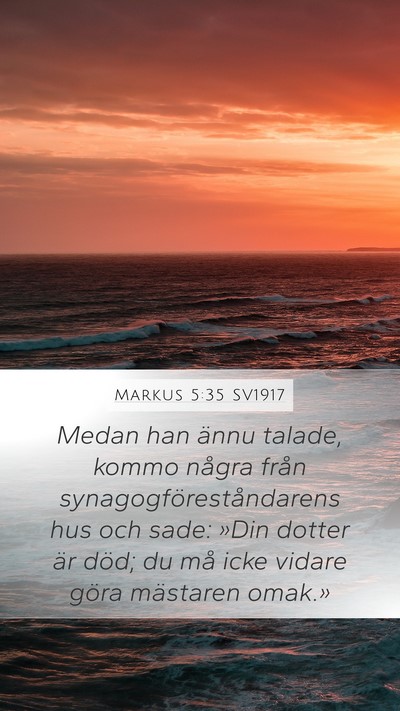 Markus 5:35 SV1917 Bible Verse Image