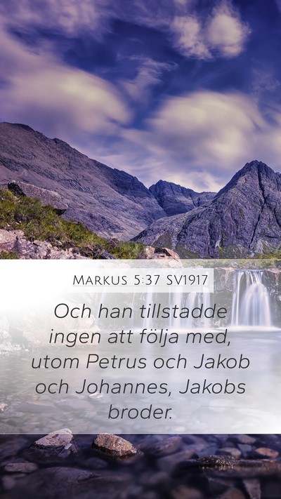 Markus 5:37 SV1917 Bible Verse Image