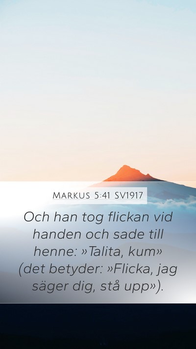 Markus 5:41 SV1917 Bible Verse Image