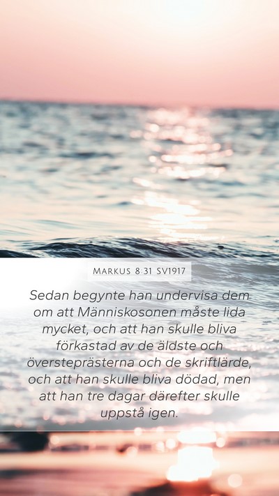 Markus 8:31 SV1917 Bible Verse Image