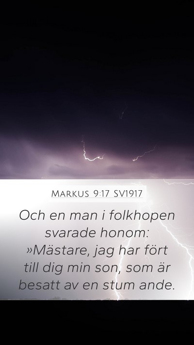 Markus 9:17 SV1917 Bible Verse Image