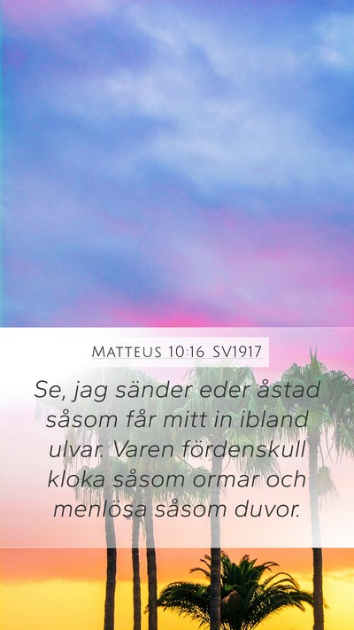 Matteus 10:16 SV1917 Bible Verse Image