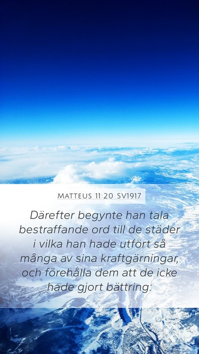 Matteus 11:20 SV1917 Bible Verse Image