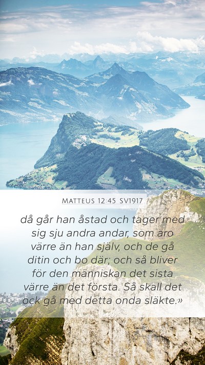 Matteus 12:45 SV1917 Bible Verse Image