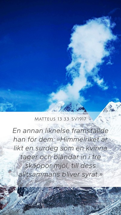 Matteus 13:33 SV1917 Bible Verse Image