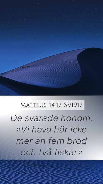 Matteus 14:17 SV1917 Bible Verse Image