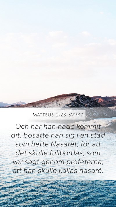 Matteus 2:23 SV1917 Bible Verse Image