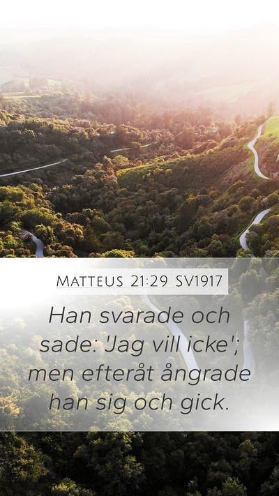 Matteus 21:29 SV1917 Bible Verse Image