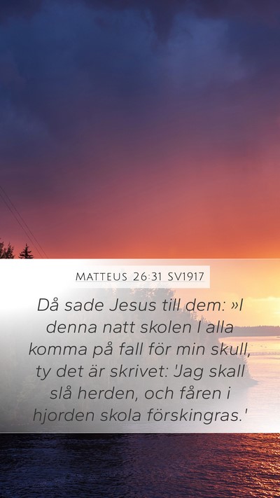 Matteus 26:31 SV1917 Bible Verse Image