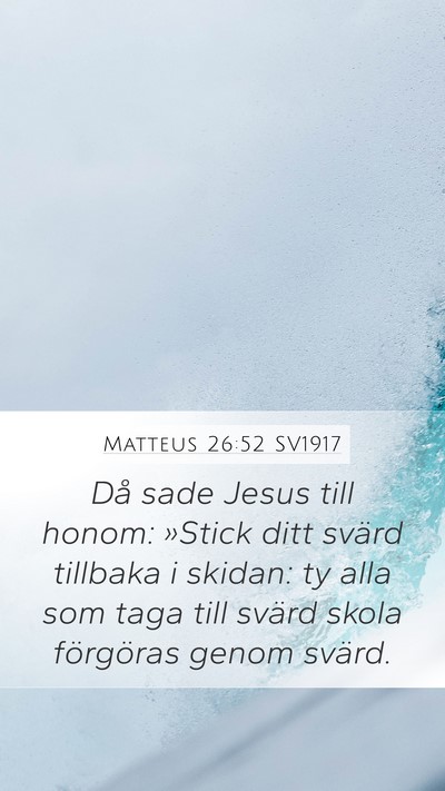 Matteus 26:52 SV1917 Bible Verse Image